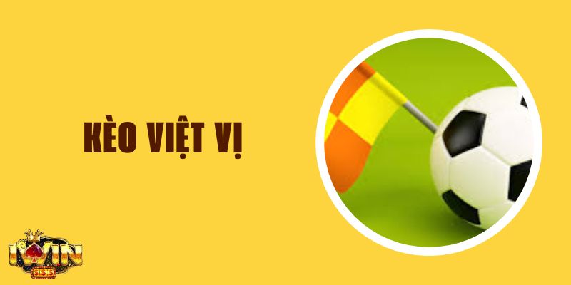 Kèo Việt Vị